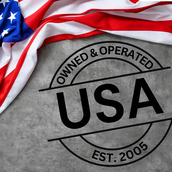 All Products Proudly Made In the USA, established 2005.